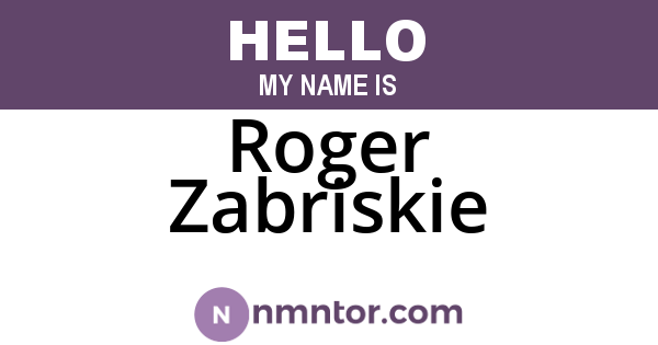 Roger Zabriskie