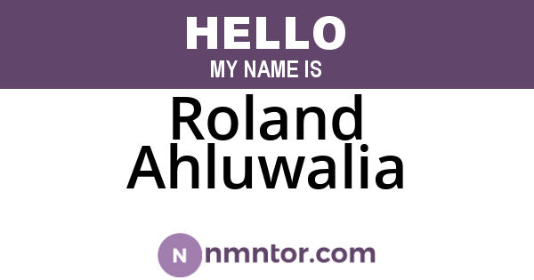 Roland Ahluwalia
