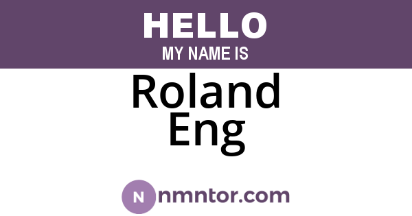 Roland Eng