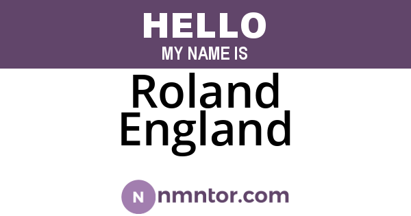 Roland England