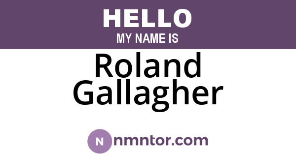 Roland Gallagher