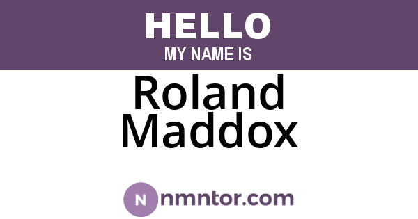 Roland Maddox