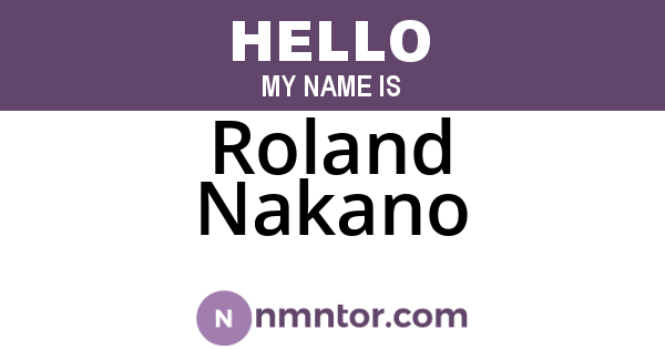 Roland Nakano