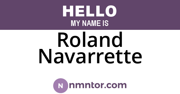 Roland Navarrette