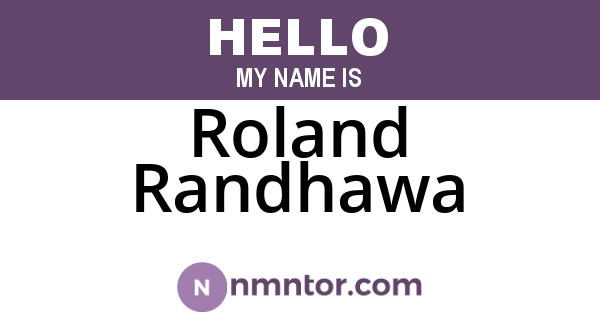Roland Randhawa