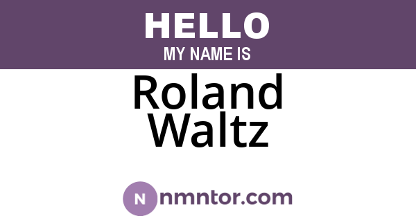 Roland Waltz