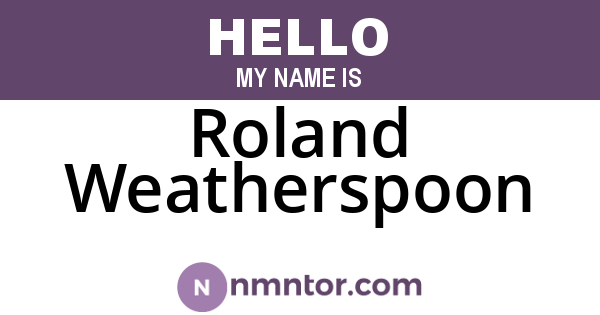 Roland Weatherspoon