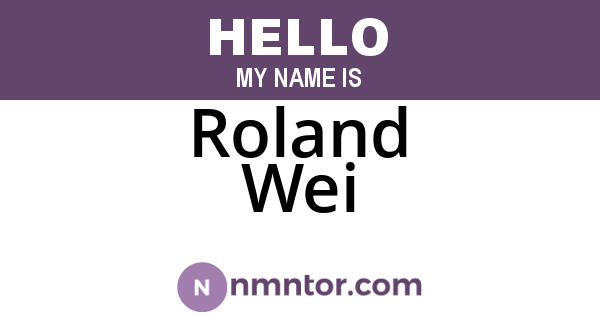 Roland Wei