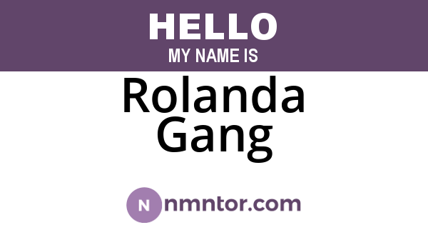 Rolanda Gang