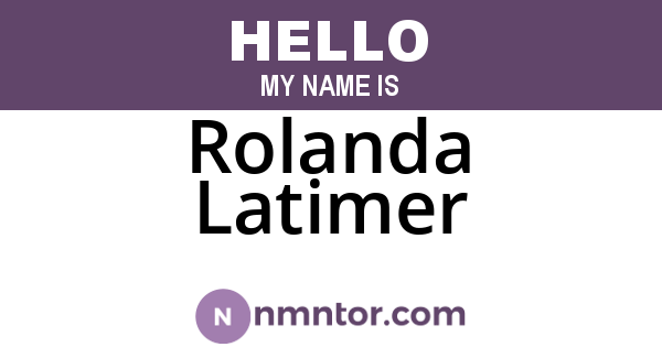 Rolanda Latimer
