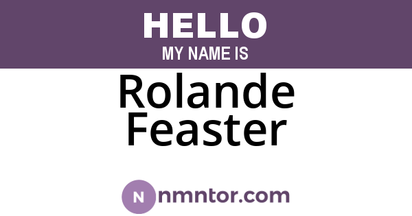 Rolande Feaster