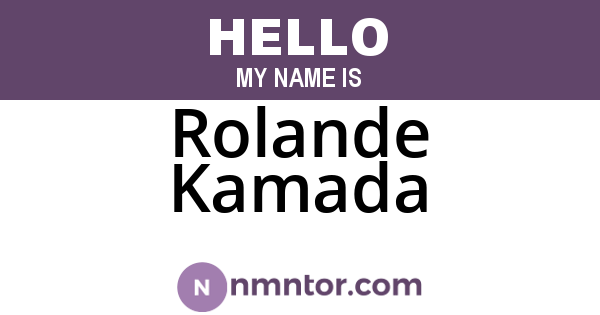 Rolande Kamada