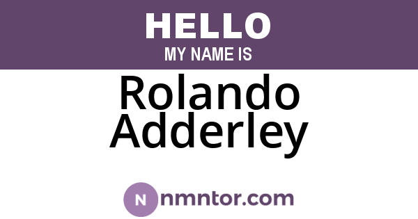 Rolando Adderley