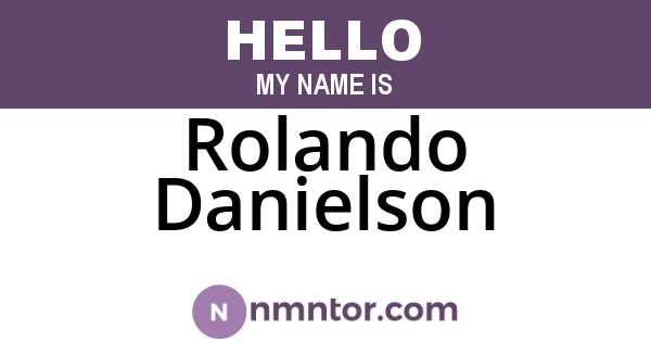 Rolando Danielson