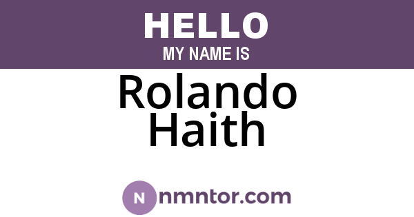 Rolando Haith