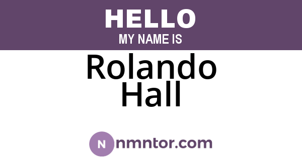 Rolando Hall