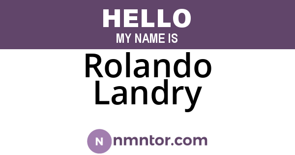 Rolando Landry