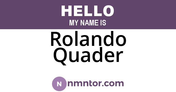 Rolando Quader