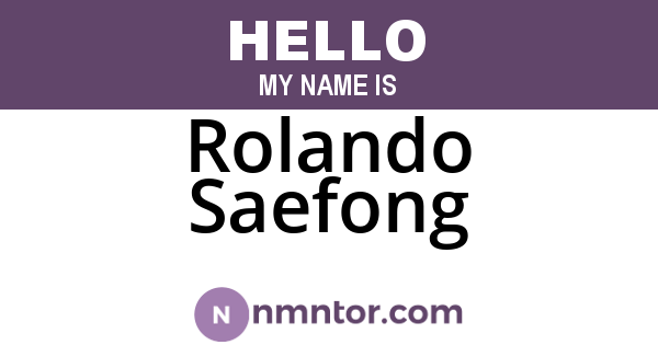 Rolando Saefong