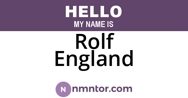 Rolf England