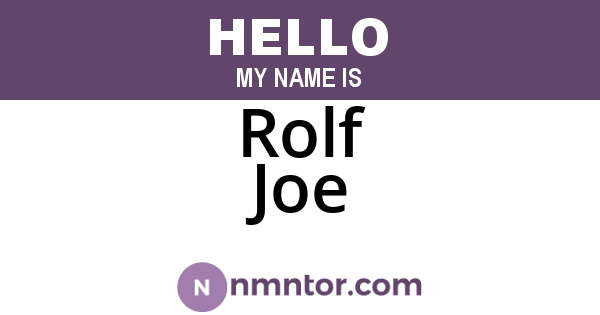 Rolf Joe