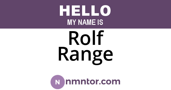 Rolf Range