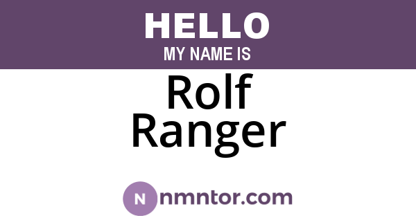 Rolf Ranger