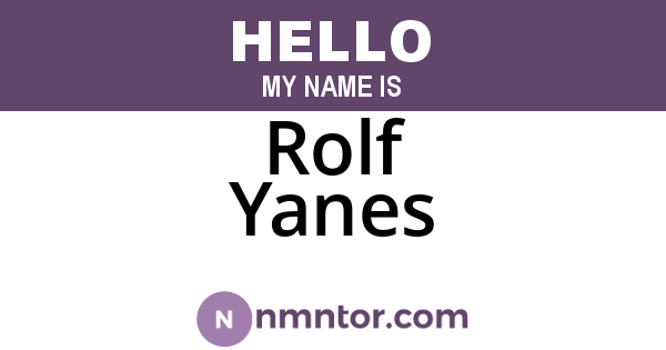 Rolf Yanes
