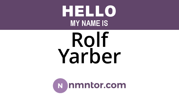 Rolf Yarber