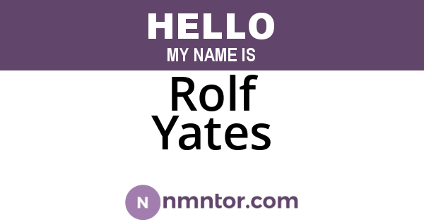 Rolf Yates