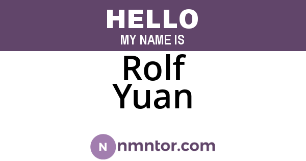 Rolf Yuan