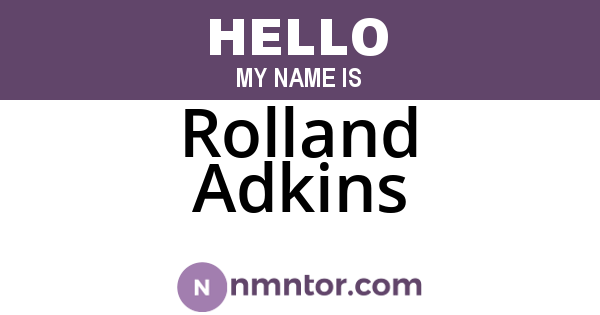 Rolland Adkins