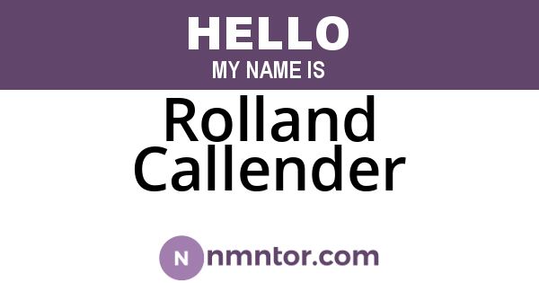 Rolland Callender