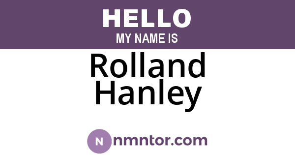 Rolland Hanley