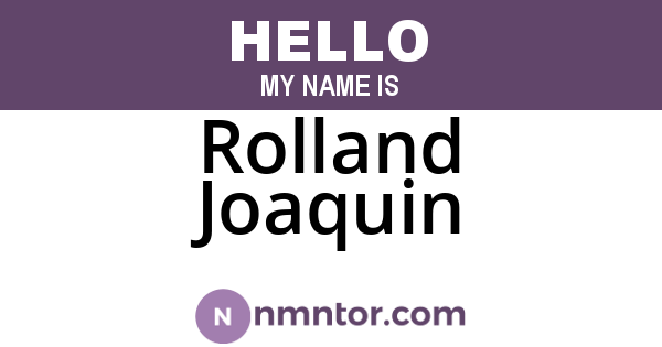 Rolland Joaquin