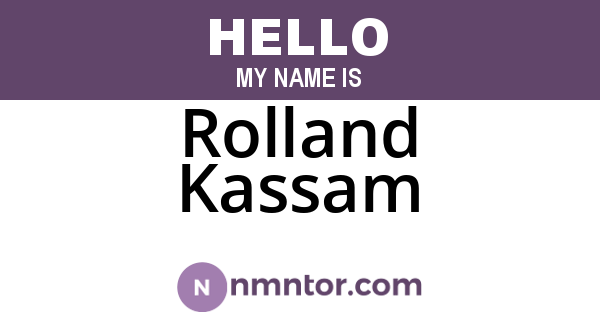 Rolland Kassam