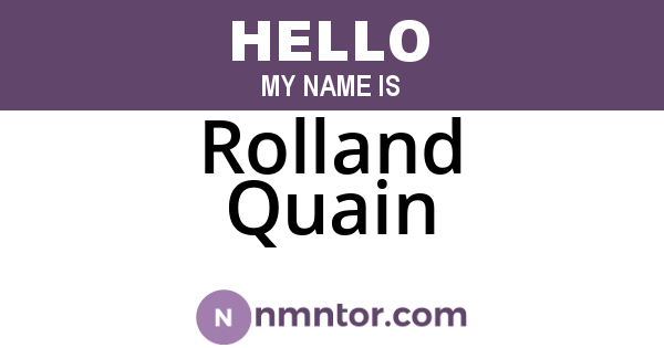 Rolland Quain