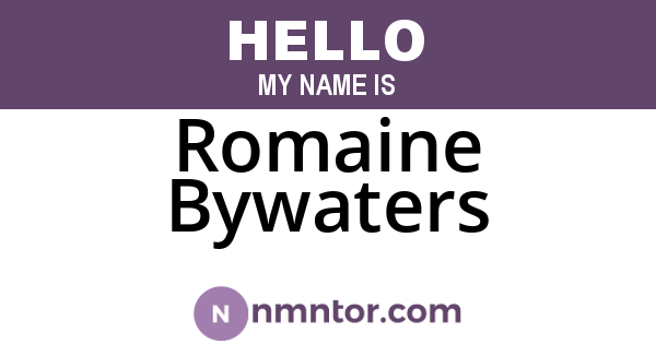 Romaine Bywaters