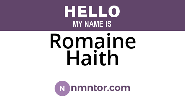 Romaine Haith