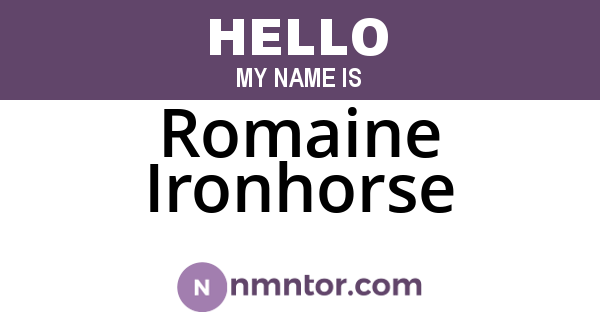 Romaine Ironhorse