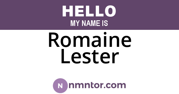 Romaine Lester