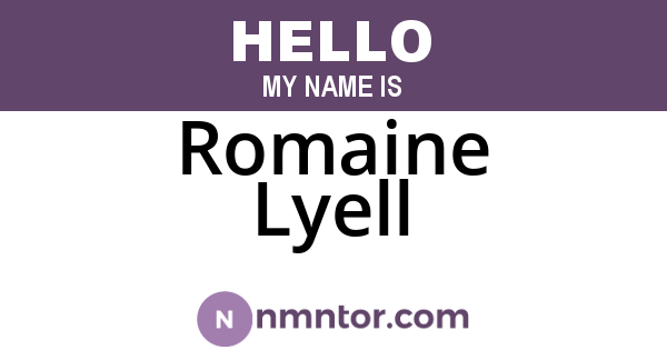 Romaine Lyell