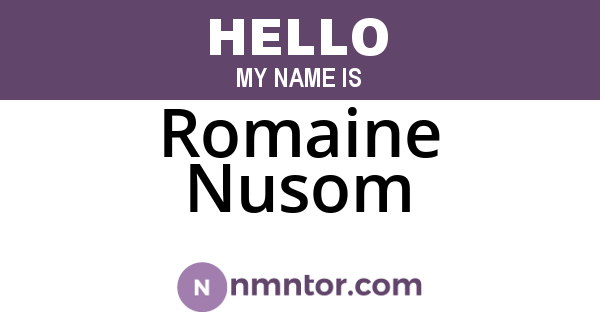 Romaine Nusom