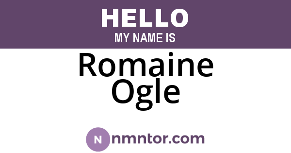 Romaine Ogle