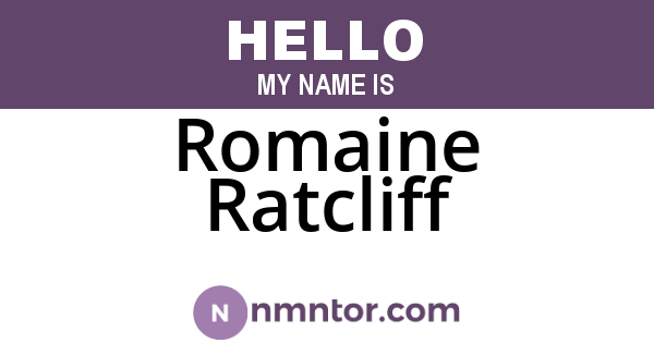 Romaine Ratcliff