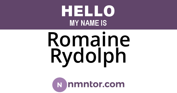 Romaine Rydolph
