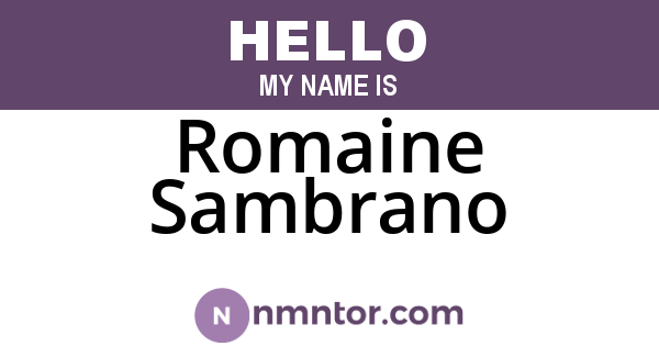 Romaine Sambrano