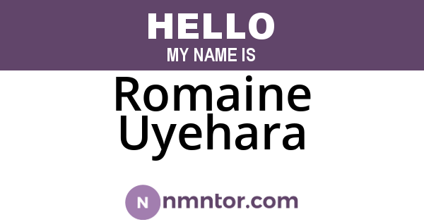 Romaine Uyehara