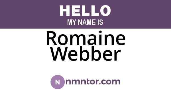 Romaine Webber