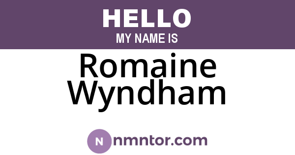 Romaine Wyndham